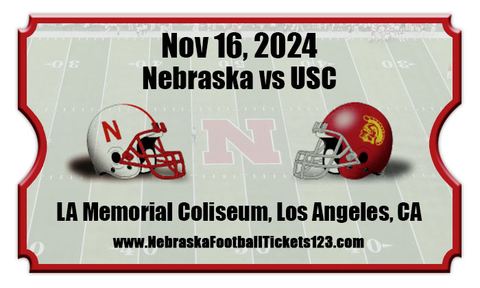 2024 Nebraska Vs USC