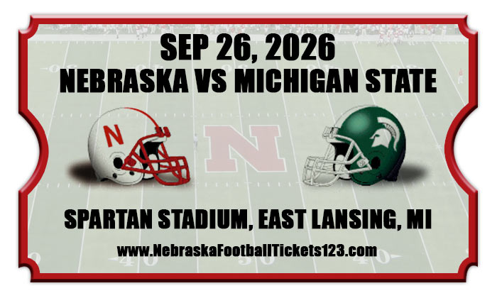 2026 Nebraska Vs Michigan State
